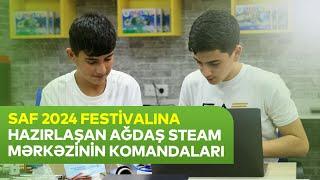 SAF 2024 festivalında yarışacaq komandaların hazırlıq prosesi davam edir