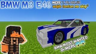 BMW MOST WANTED di Minecraft!!! Addon BMW M3 E46 MCPE 1.16+