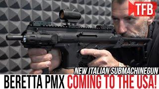 BIG NEWS! The Beretta PMXs Carbine is Coming to the USA