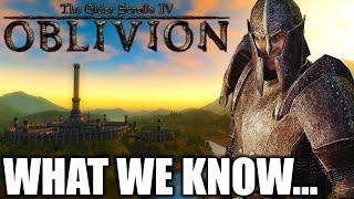 Oblivion REMAKE: EVERYTHING We Know!