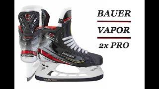 Коньки BAUER VAPOR 2X PRO обзор #коньки #bauer #vapor #2xpro