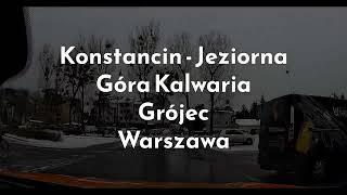 Polskie Drogi | Polish Roads | Driving in Poland - Góra Kalwaria - Grójec - Warszawa