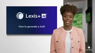 Lexis+ AI - How to generate a draft