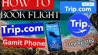 How to Book a flight on Trip.com | Paano mag book ng flight sa trip.com