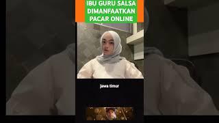 IBU GURU SALSA DIMANFAATKAN PACAR ONLINE #motivasiislami #kisahinspiratif #youtubeshorts