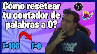 TUTORIAL PARA REINICIAR TU CONTADOR DE PALABRAS DE TWITCH A 0 | RESPONDIENDO PREGUNTA A UN SEGUIDOR!