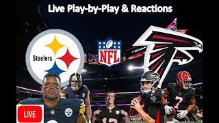 Pittsburgh Steelers vs Atlanta Falcons LIVE STREAM | Live Play-by-Play, Fan Reaction | LIVE NFL