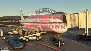 MSFS | Fenix A320 Full Flight Tutorial | Startup to Shutdown Procedures