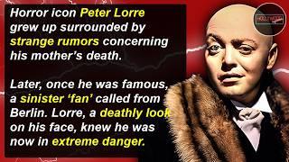 Hollywood Mysteries #47 - Peter Lorre, The Man Who Invented 'Creepy'