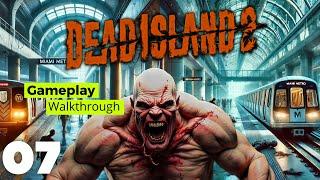 Dead Island 2 Walkthrough Part 7 - fight our way to the end of the line!