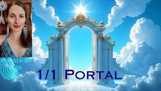 1/1 Portal 2025: Gateway to Healing and Releasing the Past