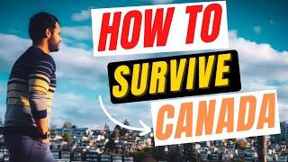 How to Survive in Canada