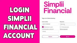 How To Login Simplii Financial Account 2024 | Simplii Financial Online Banking Sign In Guide