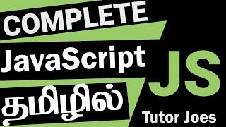 JavaScript Complete Tutorial in Tamil | Tutor Joes | Full Stack Web Development