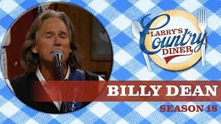 Billy Dean on Larry's Country Diner | Season 18 | Full Episode