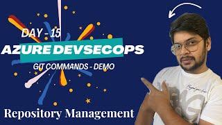 Day 15: GIT Basic Commands | DEMO