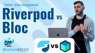 Flutter State Management: Which One Dominates? Bloc vs Riverpod | Flutter Heroes 2024 Talk