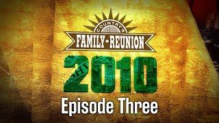 Country's Family Reunion: 2010 - Episode 3