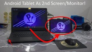 Using my Android Tablet as a second screen/monitor for Linux! (Using HDMI Dummy Plug)