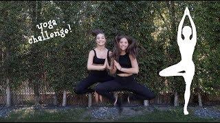 YOGA CHALLENGE pt. 2 !! || with my sister maddie!