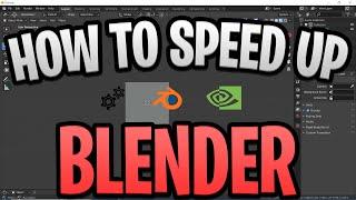 How to speed up Blender Performance (How to *Decrease Render Time*) Best NVIDIA settings for Blender