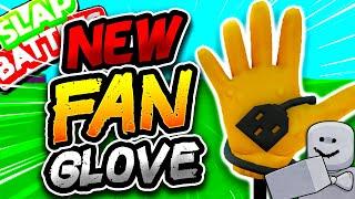 New FAN Glove & HOW TO GET THE FREE OOG BADGE! - Slap Battles Roblox