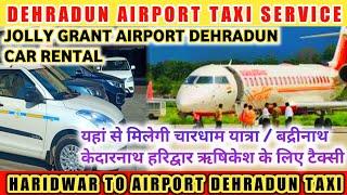 Jolly Grant Airport Taxi Service| Dehradun Airport to Haridwar Taxi|Haridwar Airport Dehradun Taxi