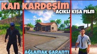 KAN KARDEŞİM / ACIKLI KISA FİLM ( AĞLAMAK GARANTİ )