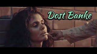 dost banke rehte hai na song - Rahat Fateh Ali Khan Ft.Gurnazar,Priyanka Chahar Choudhary | new song