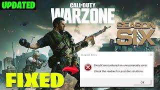 COD WARZONE SEASON 6: Directx error fix  Directx encountered an unrecoverable error warzone (FIX)