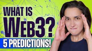 What is Web3? (5 Future Predictions for Web 3.0!)