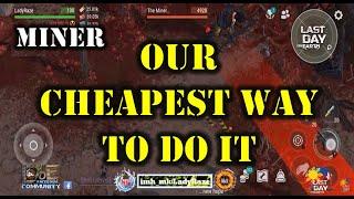 "MINER" our CHEAPEST WAY TO DO IT w/ Ingkitkit and Xerxes- Last Day On Earth: Survival