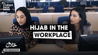 HIJAB IN THE WORKPLACE | The Halalians [4K ULTRA HD]