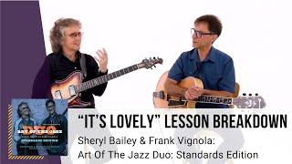 Learn It's Lovely On Guitar | Art of the Jazz Duo: Standards Edition | TrueFire