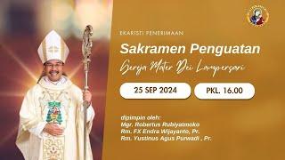 Perayaan Ekaristi Penerimaan Sakramen Penguatan