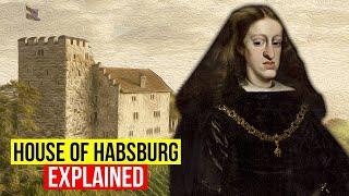 The Rise and Fall of the Habsburg Empire