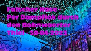 Falscher Hase - Per Dampflok durch den Bahnwärter Thiel - 30-04-2023 [DJ Set | Deep House]