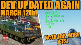 DEV UPDATED AGAIN (MARCH 12th)! LAST UPDATE of the dev? MORE NCTR! VT5 FIXES! & MORE! - War Thunder