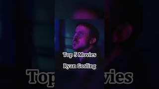 Ryan Gosling | Top 5 best sad movies 
