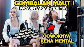 PRANK GODAIN DAN GOMBALIN CEWEK KOREA !!  PACARNYA MALAH EMOSII