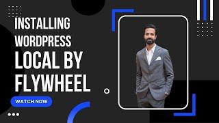 Installing WordPress through Local by FlyWheel (Urdu/Hindi)