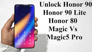 Forgot Password - How to Unlock Honor 90, Honor 90 Lite, Honor 80, Magic5 Pro etc.