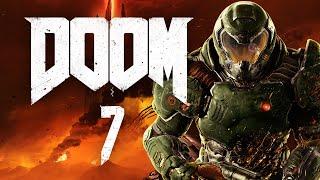 Doom 4 - Прохождение на русском (2016) - Серия #7: Аргент комплекс уничтожен (Все секреты)