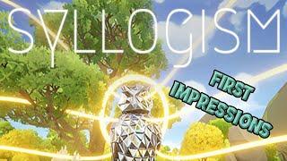 Syllogism First Impressions | Rief the Leaf