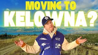 WHY Move to KELOWNA BC | The Pros and Cons of Life in Kelowna (2025)