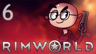 RimWorld - Northernlion Plays - Episode 6 [Alphabeavers]