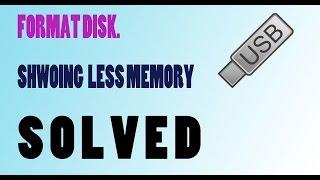 Pen Drive showing less space SOLVED