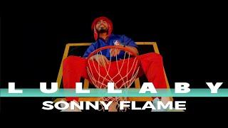 Sonny Flame - Lullaby (Official Music Video)