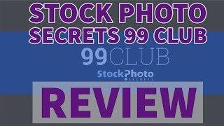 Stock Photo Secrets 99 Club Review - Cheap Royalty Free Images, Photos, Vectors and Fonts