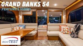 Grand Banks 54 (2020) - Features Video by BoatTEST.com
